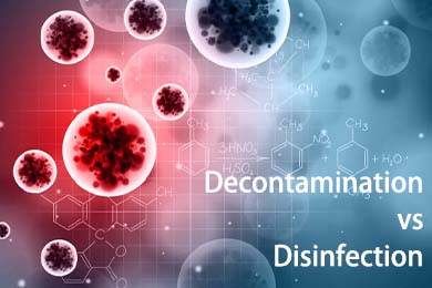 Decontamination vs Disinfection